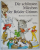 DIE SCHONSTEN MARCHEN DER BRUDER GRIMM , illustriert von SVEND OTTO  S. , TEXT IN LIMBA GERMANA , 1978
