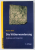 DIE VOLKERWANDERUNG , EROBERUNG UND INTEGRATION ( MIGRATIA POPOARELOR - CUCERIRE SI INTEGRARE ) von  WALTER POHL , TEXT IN LIMBA GERMANA , 2005