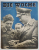 DIE WOCHE , REVISTA SAPTAMANALA GERMANA , CONTINE ARTICOLE SI FOTOGRAFII ALE EVENIMENTELOR POLITICE , CULTURALE , STIINTIFICE , MONDENE , ETC , No.16 , APRILIE, 1944, TEXT CU CARACTERE LATINE SI GOTICE