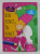 DIN PUNCT IN PUNCT - 100 DE JOCULETE PENTRU COPII , CU STICKERE , ANII '2000