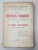 DIN RAZBOIUL ROMANIEI. IN LUMINA ADEVARULUI. LUCRARE CRITICA STIINTIFICO-MORALA de ALEXANDRU I. LUPASCU-STEJAR  1921