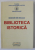 DIODOR DIN SICILIA , BIBLIOTECA ISTORICA , ANII '2000