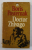 DOCTOR ZHIVAGO by BORIS PASTERNAK , 1958 *TEXT IN LIMBA ENGLEZA
