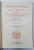 DOCUMENTE PRIVITOARE LA ISTORIA ARDEALULUI, MOLDOVEI SI TARII ROMANESTI, VOL. III, ACTE SI SCRISORI (1585-1592) PUBLICATE DE DR. ANDREI VERES - BUCURESTI, 1931