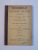 DOGMELE RELIGIUNEI CRESTINE STUDIU, CONFORM PROGRAMEI DIN 1899 de HARALAMBIE DUMITRESCU , EDITIA III -A ,CAMPULUNG 1905