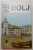 DOLJ , MONOGRAFIE , SERIA ' JUDETELE PATRIEI ' , 1981