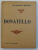 DONATELLO par ARSENE ALEXANDRE , SERIE ' LES GRANDS ARTISTES  , LEUR VIE , LEUR OEUVRE ' , EDITIE INTERBELICA