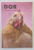 DOR , REVISTA , NR . 28 , VARA ,  2017 *PREZINTA HALOURI DE APA