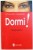 DORMI !  de ANNELIES VERBEKE , 2006