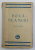 DOUA NEAMURI , ED. a - IV - a ILUSTRATA de C. SANDU ALDEA