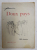 DOUX PAYS - 189 DESSINS par FORAIN , 1897, COPERTA REFACUTA