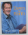 DOWN TO EARTH , GARDENING WISDOM by MONTY DON , 2017
