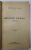 DRAGOMIR VALAHUL , roman de CAPITAN OCTAV DESSILA , INCEPUTUL SEC. XX , COPERTE REFACUTE *