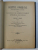 DREPTUL COMERCIAL - EXPLICATIUNI TEORETICE SI PRACTICE ASUPRA CODICELUI DE COMERCIU ROMAN de GRIGORE V. MANIU , VOLUMUL III , TOMUL I , 1908