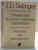 DRESSEZ HAUT LA POUTRE MAITRESSE,CHARPENTIERS , SEYMOUR UNE INTRODUCTION par J.D. SALINGER , 1973