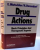 DRUG ACTIONS , BASIC PRINCIPLES AND THERAPEUTIC ASPECTS , 1995