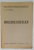 DRUMURILE NOASTRE IN ULTIME SUTA DE ANI de ION I. NISTOR , 1929