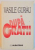 DUPA GRATII de VASILE GURAU , 1999