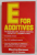 E FOR ADDITIVES - THE BEST SELLING , AWARD - WINNING DEFINITIVE E NUMBER GUIDE by MAURICE HANSSEN with JILL MARSDEN , 1988