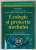 ECOLOGIE SI PROTECTIA MEDIULUI , CLASA A - X -A , coordonator RODICA CIARNAU , 2000