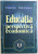 EDUCATIA PERSPECTIVA ECONOMICA de COSMIN MARINESCU , 2001