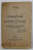 EDUCATIUNE SI INSTRUCTIUNE - CONFERINTA de C. POPAZOLU , 1915, PREZINTA PETE SI URME DE UZURA
