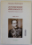 EFEMERIDE DIPLOMATICE , PAGINI DINTR- UN INCEPUT DE VEAC XX 1906 -1912 de ALEXANDRU TELEMAQUE , 2007