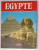 EGYPTE , EDITION FRANCAISE , ALBUM TURISTIC , 184 PHOTOS , 1989