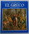 EL GRECO , 49 PLATES IN FULL COLOUR , by PHILIP TROUTMAN , 1984