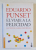 EL VIAJE A LA FELICIDAD , LAS NUVELAS CLAVES CIENTIFICAS de EDUARDO PUNSET , 2007 , TEXT IN LIMBA SPANIOLA