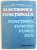 ELECTRONICA FUNCTIONALA , VOL. I de MIHAI DRAGANESCU ...CORNELIU BURILEANU , 1991