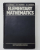 ELEMENTARY MATHEMATICS - A REVIEW COURSE by V.V. ZAITSEV ...M. I. SKANAVI , 1978