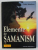 ELEMENTE DE SAMANISM de CAITLIN MATTHEWS , 2004 ,