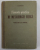 ELEMENTE PRACTICE DE METALURGIE FIZICA de H. SCHWARTZ , 1956
