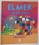 ELMER SI MONSTRUL de DAVID MCKEE , 2015