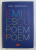 EMINESCU , POEM CU POEM LA O NOUA LECTURA de ALEX STEFANESCU