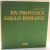 EN PROVENCE GALLO ROMAINE de J. FRANCOIS ROBERT , 1984