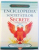 ENCICLOPEDIA SOCIETATILOR SECRETE SI A ISTORIEI ASCUNSE de JOHN MICHAEL GREER  , 2009