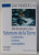 ENCYCLOPAEDIA UNIVERSALIS , DICTIONNAIRE DES SCIENCES DE LA TERRE - CONTINENTS , OCEANS , ATMOSPHERE , 1998