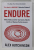 ENDURE , MIND , BODY AND CURIOUSLY ELASTIC LIMITS OF HUMAN PERFORMANCE , 2020