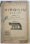 ENEIDA de VIRGILIU , CARTILE I - VI , EDITIE SCOLARA de E. LOVINESCU , EDITIE IN LIMBA LATINA , 1935