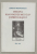 EPISCOPUL IOAN INOCENTIU MICU CLAIN SI SPIRITUL BLAJULUI de STEFAN MANCIULEA , 1997