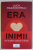 ERA INIMII , CUM SA GASIM CURAJUL DE A FI FERICITI de LUCA MAZZUCCHELLI , 2023