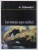 ESEU ROMANTAT ASUPRA NEIZBANZII de N. STEINHARDT , 2003