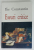 ESEURI CRITICE de ILIE CONSTANTIN , 2004 , DEDICATIE *