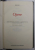 ESIODO - OPERE , BIBLIOTECA DELLA PLEIADE , TEXT IN LIMBA ITALIANA , 1998, TIPARITA PE HARTIE DE BIBLIE *