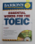 ESSENTIAL WORDS FOR THE TOEIC , 2 AUDIO CD s ENCLOSED , by LIN LOUGHEED , 2011