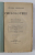 ETUDES D 'HISTOIRE DE LA PHILOSOPHIE par EMILE BOUTROUX , 1925 , LIPSA COPERTA FATA *