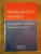 EU SUNT ACELA , DIALOGURI DESPRE ABSOLUT de NISARGADATTA MAHARAJ