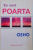 EU SUNT POARTA de OSHO, 2009